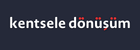 Kentsele Dönüşüm